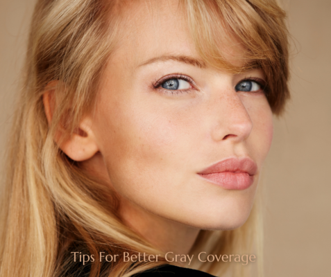 Tips for better hair color and gray coverage.